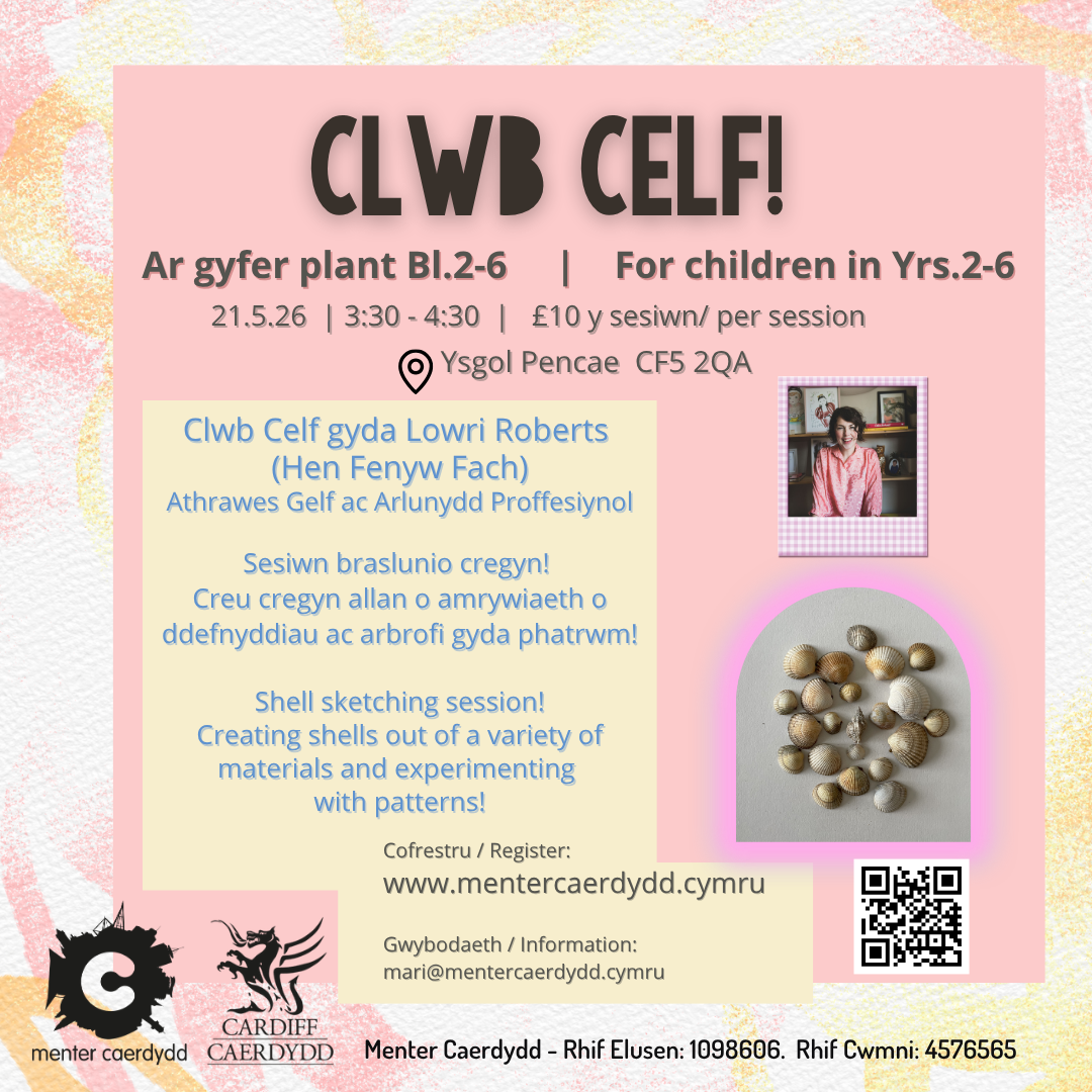 Clwb Celf gyda Lowri Roberts!