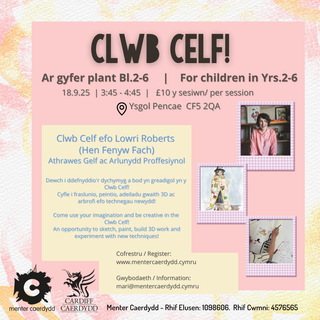 Clwb Celf gyda Lowri Roberts!