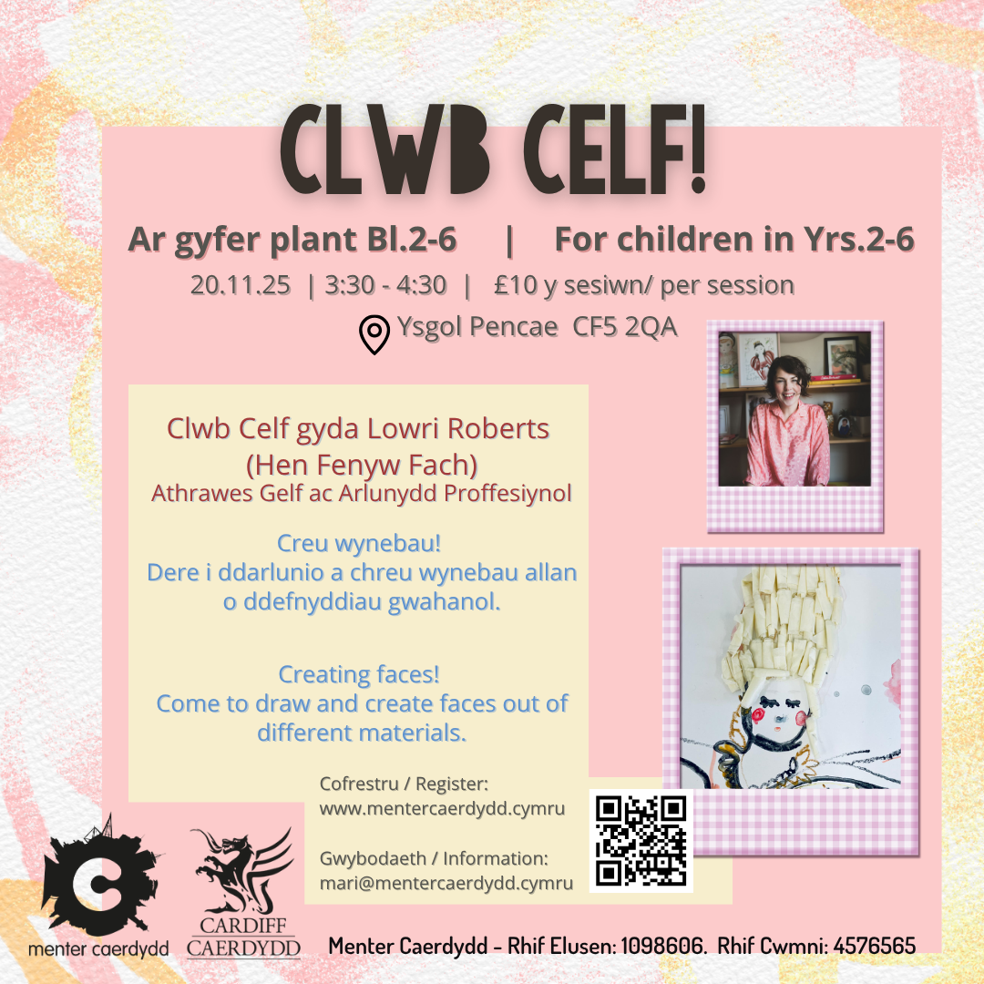 Clwb Celf gyda Lowri Roberts!