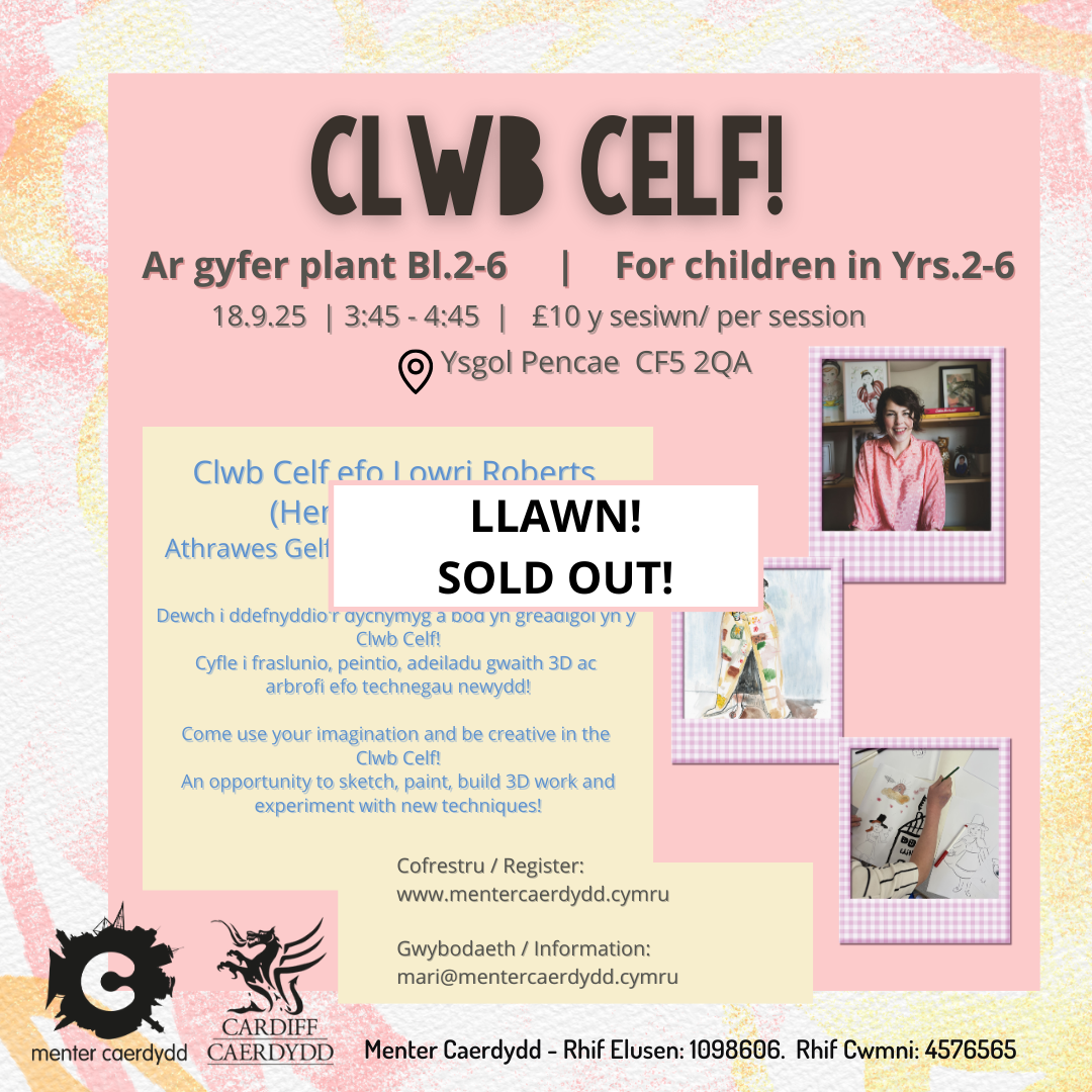 Clwb Celf gyda Lowri Roberts!