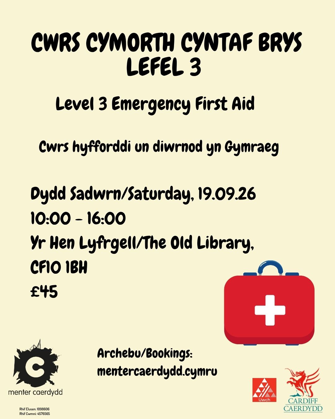 Cwrs Cymorth Cyntaf Brys L3 19.9.26