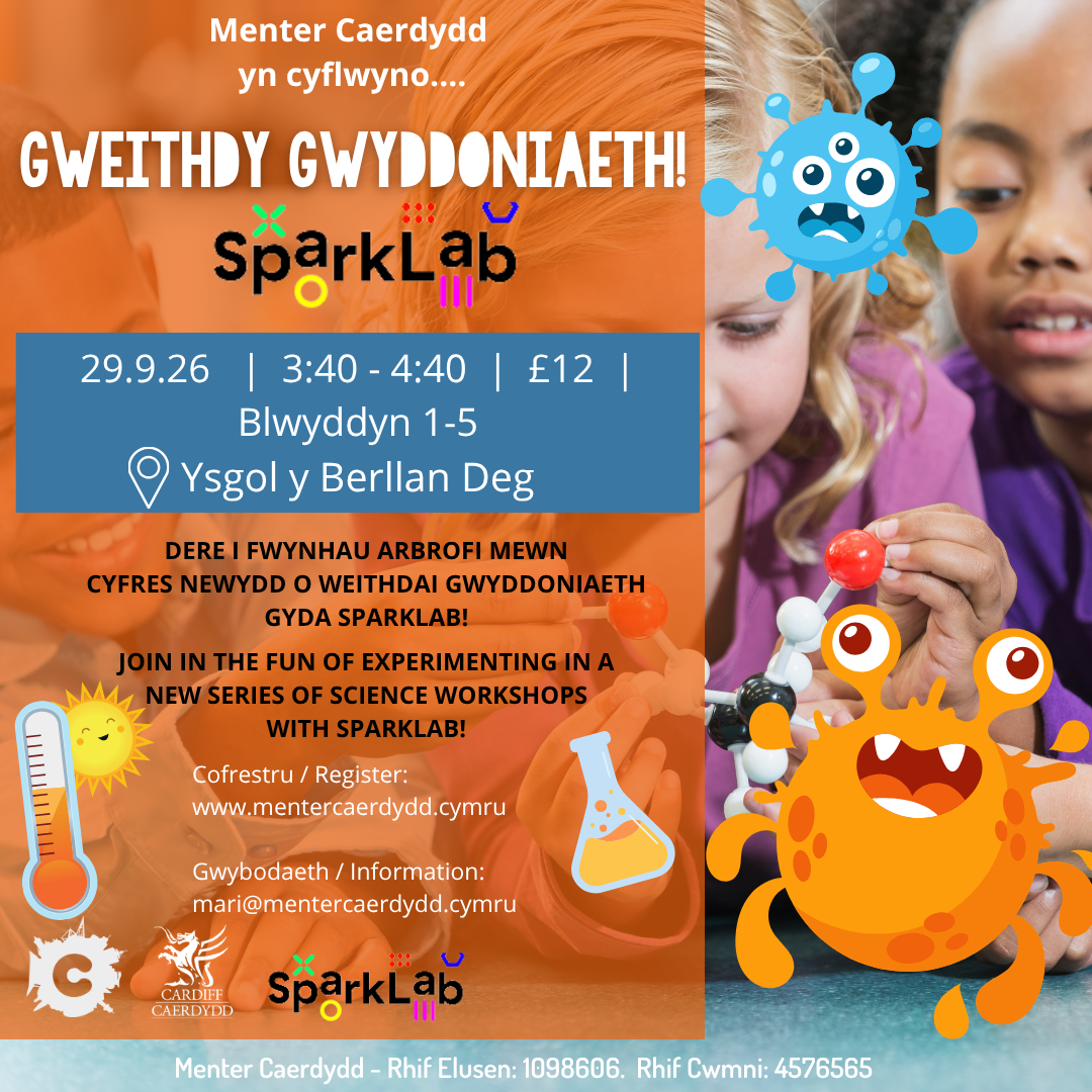 Gweithdy Gwyddoniaeth gyda Sparklab Y Berllan Deg!