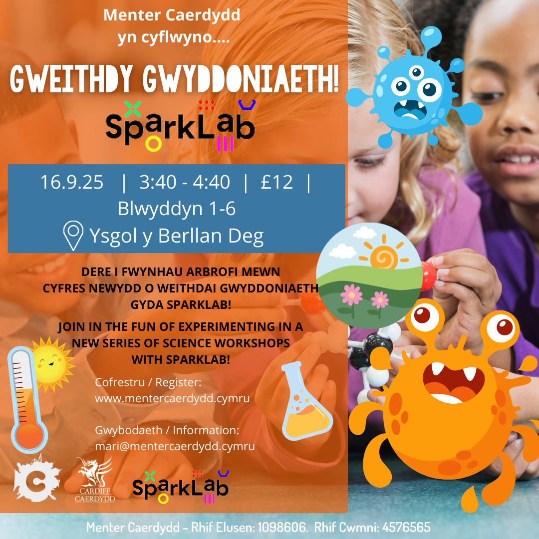Gweithdy Gwyddoniaeth gyda Sparklab!