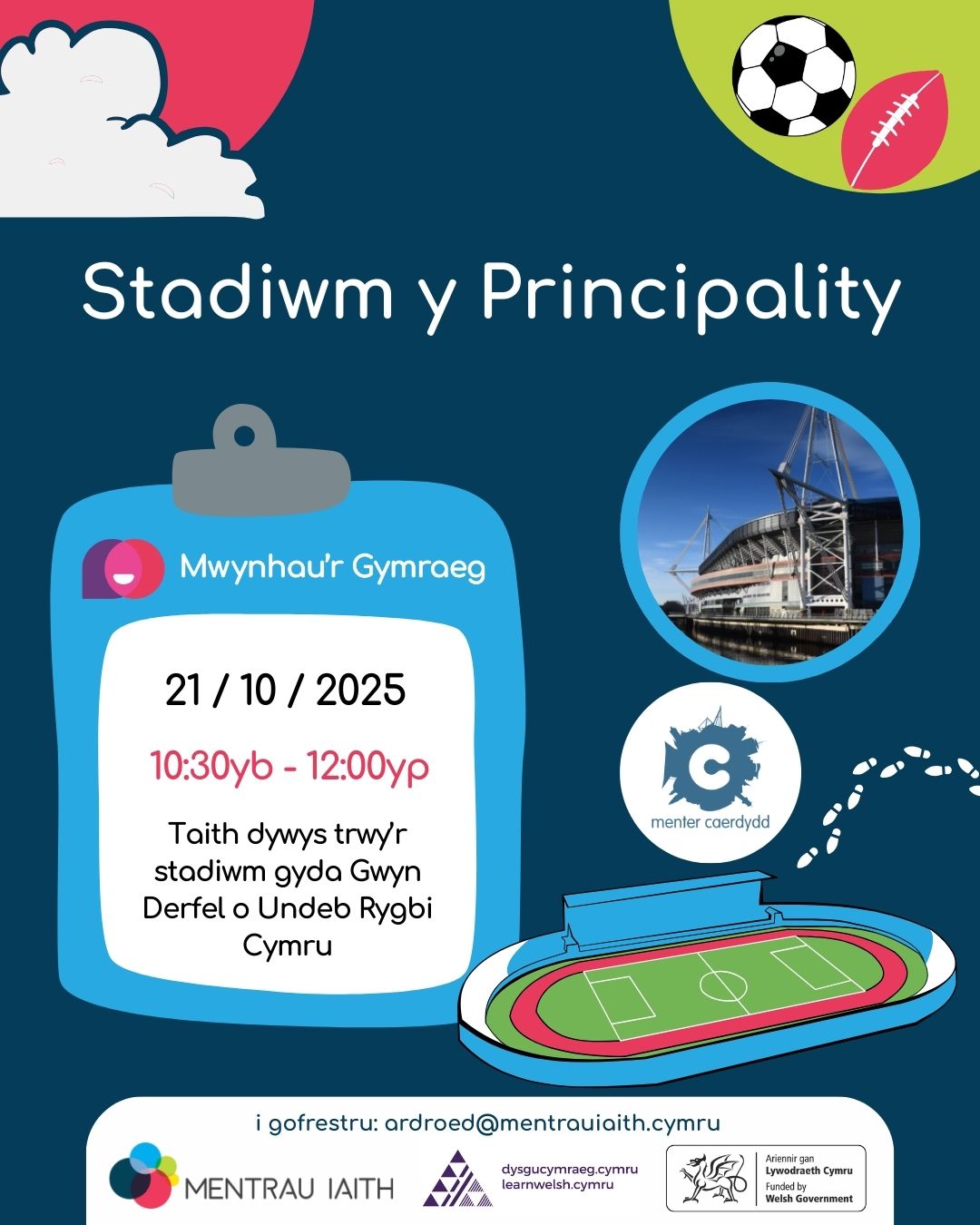 Taith Ar Droed - Stadiwm y Principality - Siaradwyr Newydd