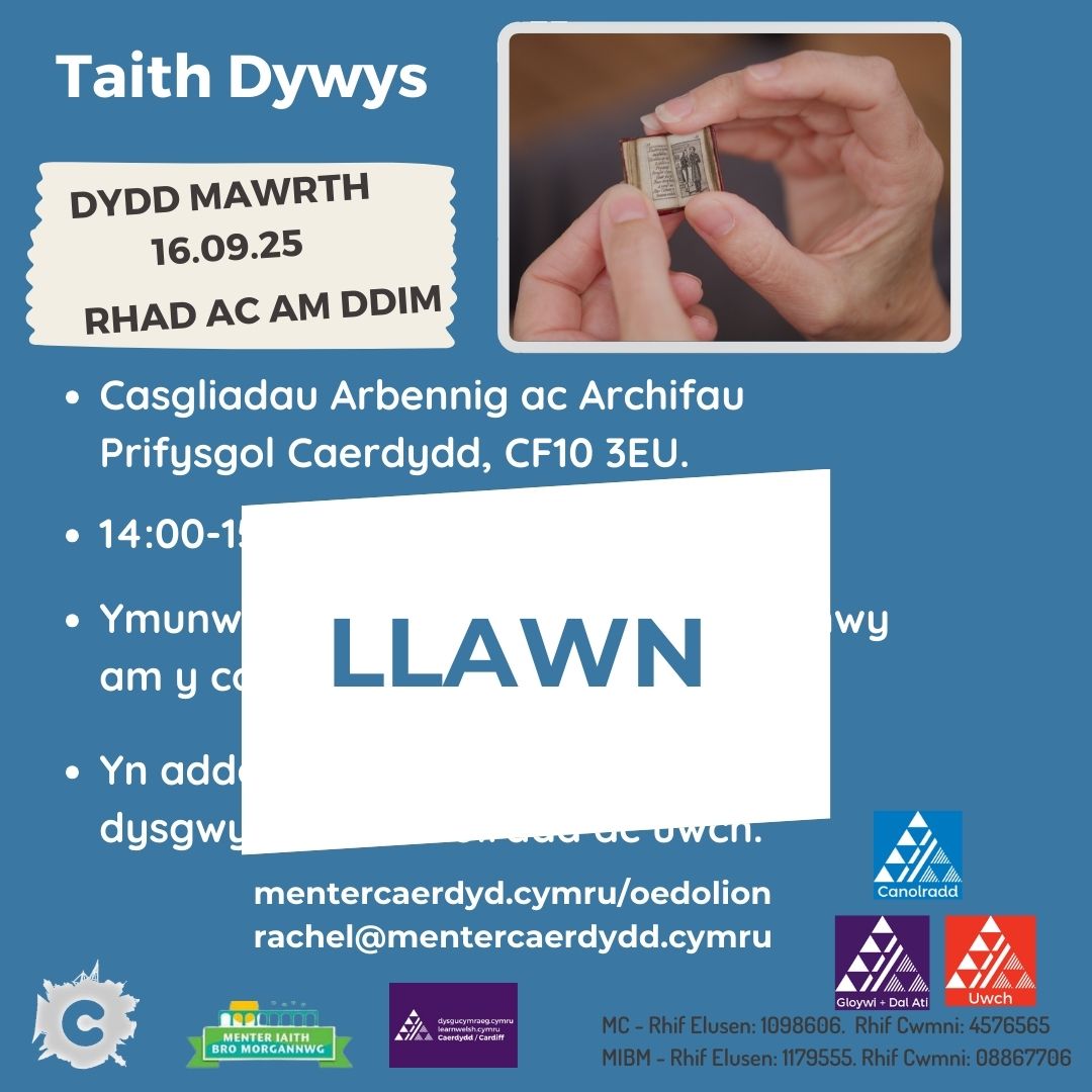 LLAWN Taith Dywys: Casgliadau Arbennig ac Archifau Prifysgol Caerdydd
